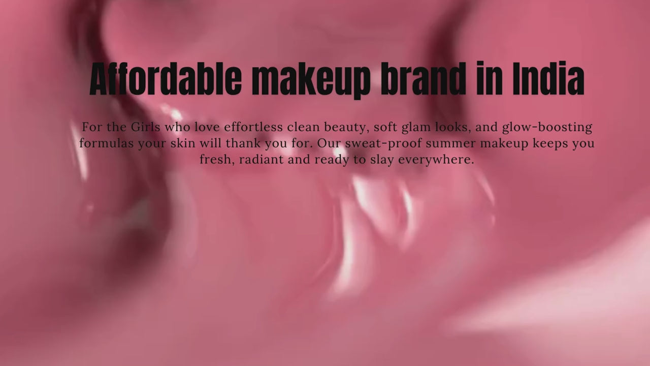 Affordable makeup brand in India.